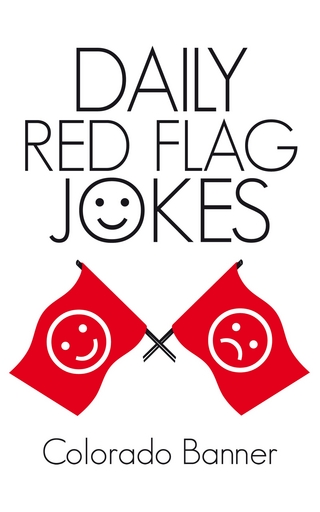 Daily Red Flag Jokes - Colorado Banner