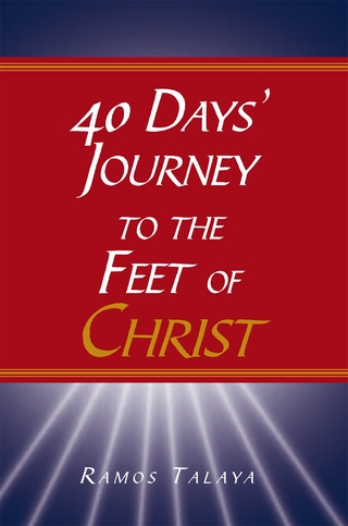 40 Days' Journey to the Feet of Christ - Ramos Talaya