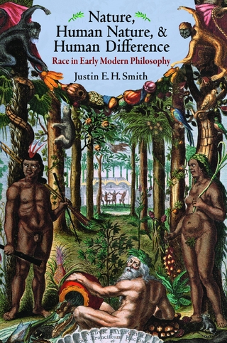 Nature, Human Nature, and Human Difference - Justin Smith-Ruiu