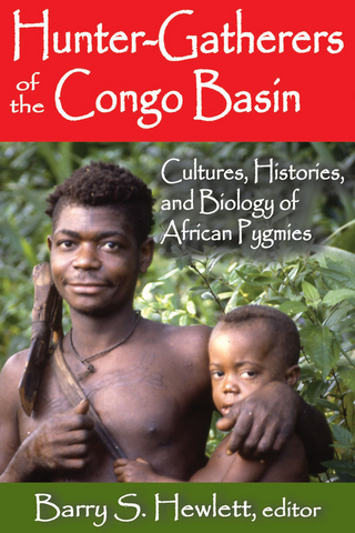 Hunter-Gatherers of the Congo Basin - Barry S. Hewlett