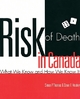 Risk of Death in Canada - Simon P. Thomas; Steve Hrudey