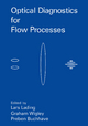 Optical Diagnostics for Flow Processes - P. Buchhave; L. Lading; G. Wigley