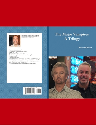 Major Vampires, a Trilogy - Baker Richard Baker