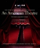 An American Theatre (deluxe box edition) - Richard Somerset-Ward