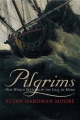 Pilgrims - Susan Hardman Moore