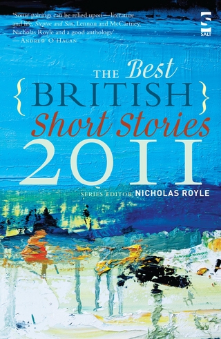 The Best British Short Stories 2011 - Nicholas Royle