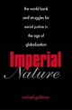 Imperial Nature - Michael Goldman