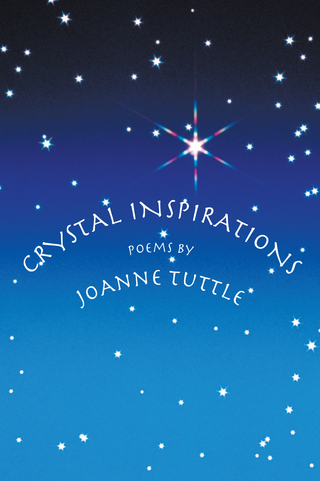 Crystal Inspirations - JoAnne Tuttle