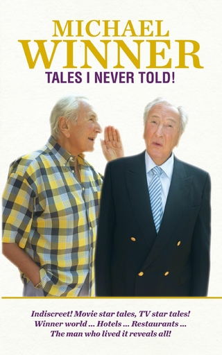 Tales I Never Told! - Michael Winner