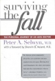 Surviving the Fall - Peter A. Selwyn