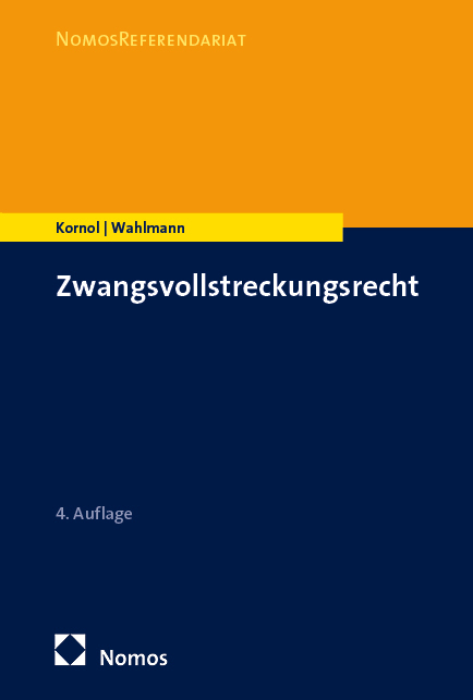Zwangsvollstreckungsrecht - Malte Kornol, Carsten Wahlmann