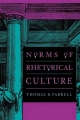 Norms of Rhetorical Culture - Thomas B. Farrell