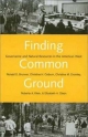Finding Common Ground - Ronald D. Brunner; Christine H. Colburn; Christina M. Cromley; Roberta A. Klein