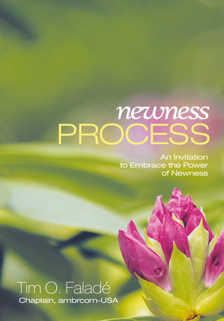 Newness Process - Tim O. Falade