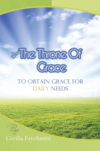 At the Throne of Grace - Cecilia Fayefunmi