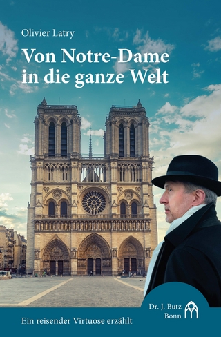 Von Notre-Dame in die ganze Welt - Olivier Latry