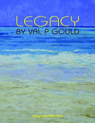 Legacy - Gould Val P Gould