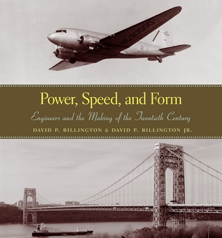 Power, Speed, and Form - David P. Billington; David P. Billington Jr.