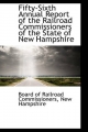 Fifty-Sixth Annual Report of the Railroad Commissioners of the State of New Hampshire