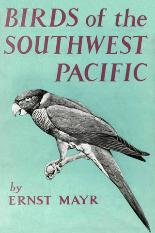Birds of Southwest Pacific - Mayr; Ernst Mayr