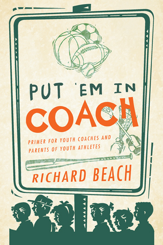 Put ?Em in Coach - Richard Beach