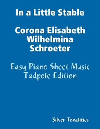 In a Little Stable Corona Elisabeth Wilhelmina Schroeter - Easy Piano Sheet Music Tadpole Edition - Silver Tonalities