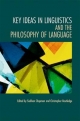 Key Ideas in Linguistics and the Philosophy of Language - Siobhan Chapman;  Christopher Routledge