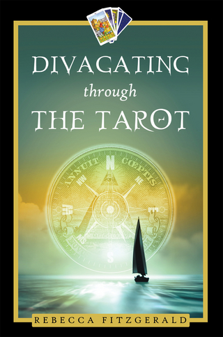 Divagating Through the Tarot - Rebecca Fitzgerald