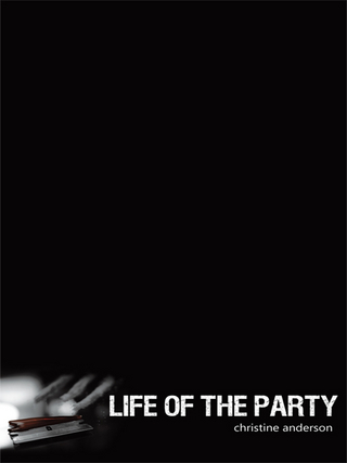 Life of the Party - Christine Anderson
