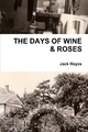 The Days of Wine & Roses - Jack Hayes