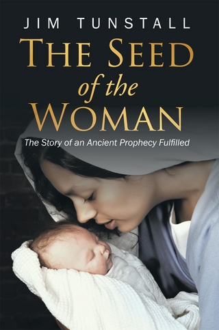 The Seed of the Woman - Jim Tunstall