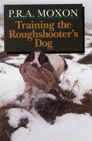 Training the Roughshooter's Dog - Peter Moxon