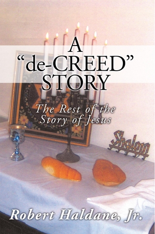 A 'De-Creed' Story - Robert Haldane