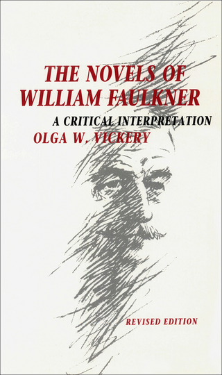 Novels of William Faulkner - Olga W. Vickery