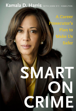 Smart on Crime - Kamala Harris