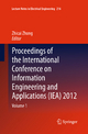 Proceedings of the International Conference on Information Engineering and Applications (IEA) 2012 - Zhicai Zhong;  Zhicai Zhong