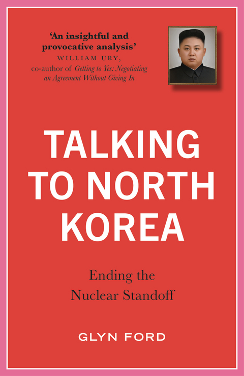 Talking to North Korea -  James Glyn Ford