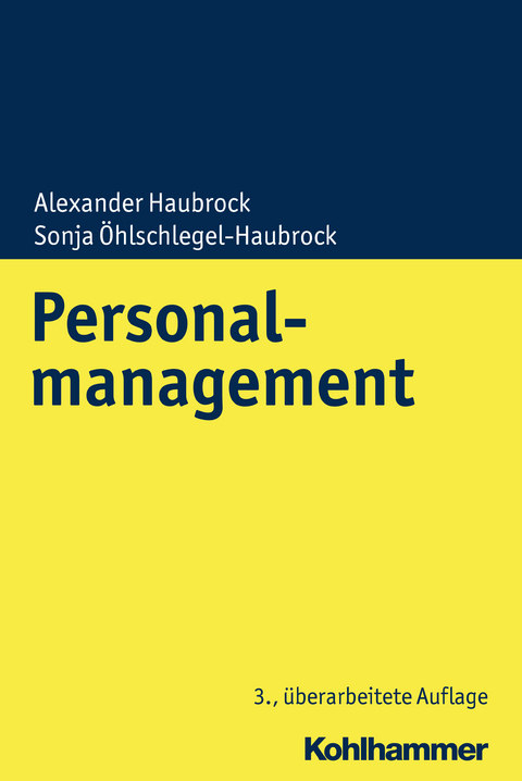 Personalmanagement - Alexander Haubrock, Sonja Öhlschlegel-Haubrock