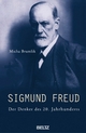 Sigmund Freud - Micha Brumlik