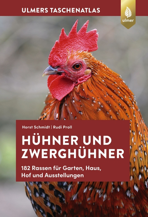 Hühner und Zwerghühner - Horst Schmidt, Rudi Proll