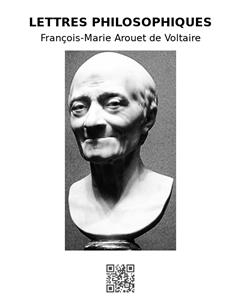 Lettres philosophiques - Marie Arouet de Voltaire; François