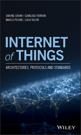 Internet of Things -  Simone Cirani,  Gianluigi Ferrari,  Marco Picone,  Luca Veltri