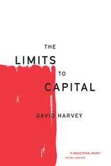 Limits to Capital -  David Harvey