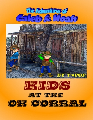 Kids At the O K Corral - T-Pop T-Pop