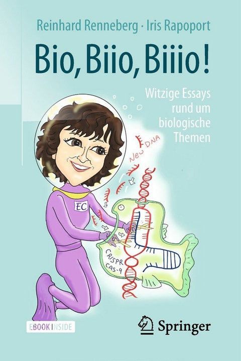 Bio, Biio, Biiio! - Reinhard Renneberg, Iris Rapoport