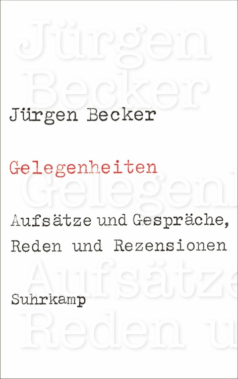 Gelegenheiten -  Jürgen Becker