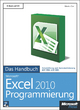 Microsoft Excel 2010-Programmierung - Das Handbuch - Can-Weber;  Wendel