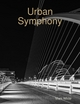 Urban Symphony - Mark White