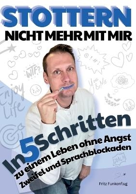 Stottern - Nicht mehr mit mir