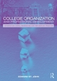 College Organization and Professional Development - Edward P. St. John